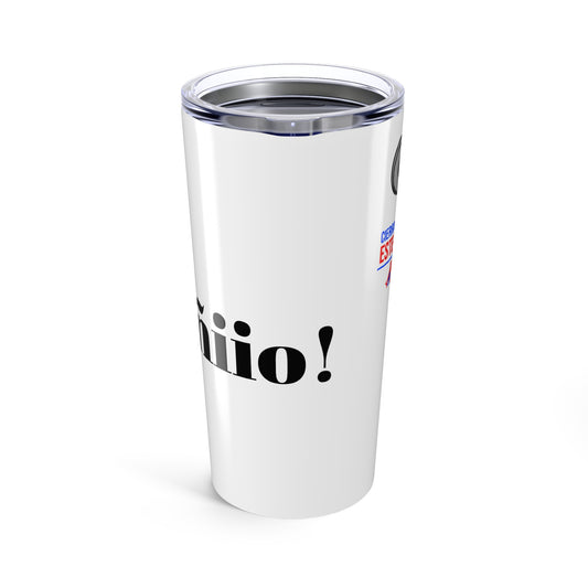 Cierra la Llave Coñioo Tumbler