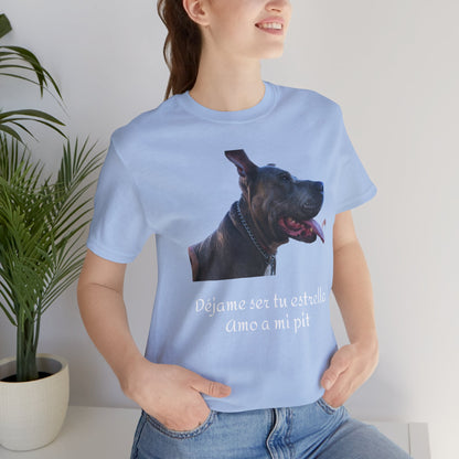 Déjame ser tu estrella - Camiseta - Pitbull's lovers