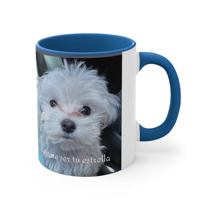 Déjame ser tu estrella - Taza de 11 oz - Perrito blanco