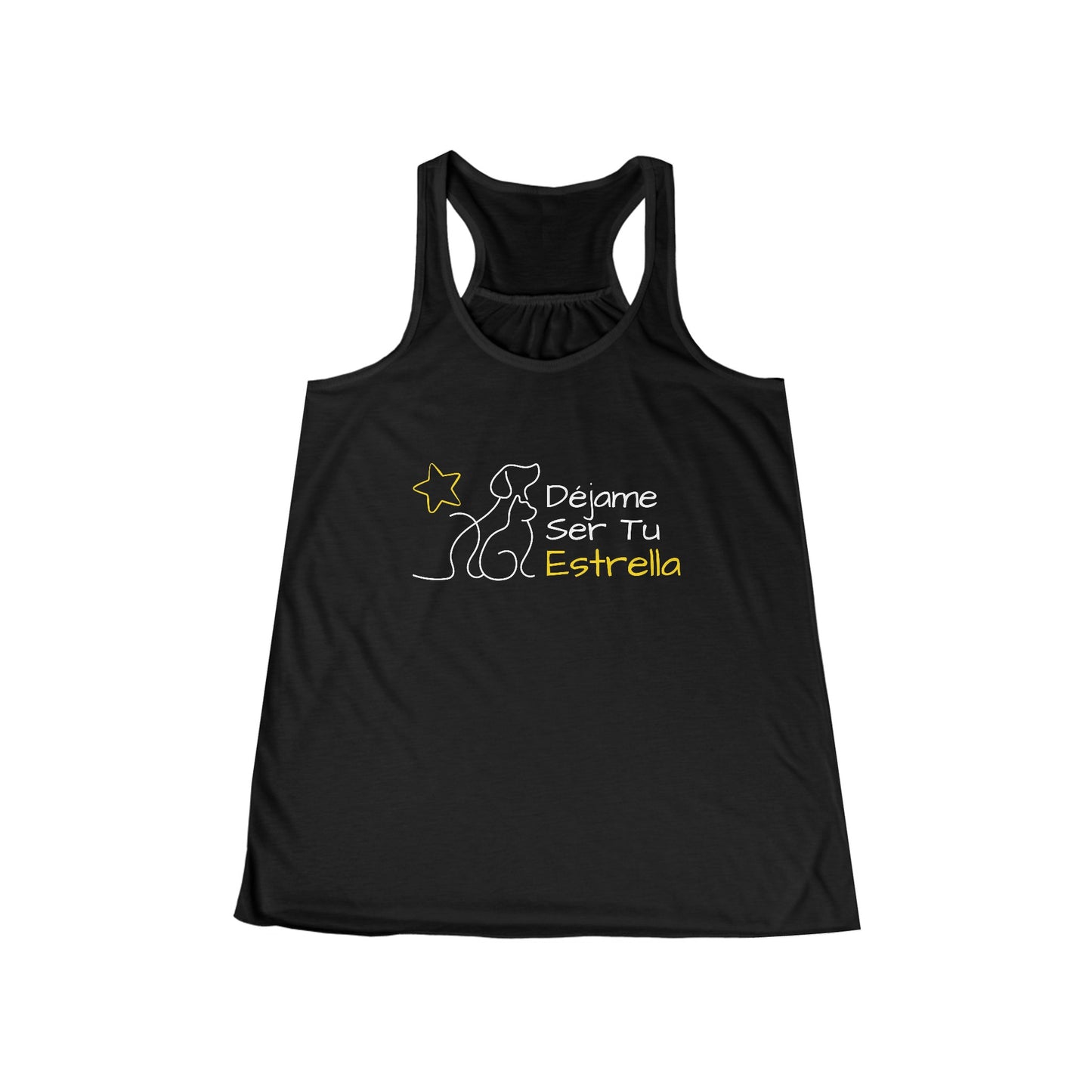 Women's Flowy Racerback Tank Dejame ser tu estrella