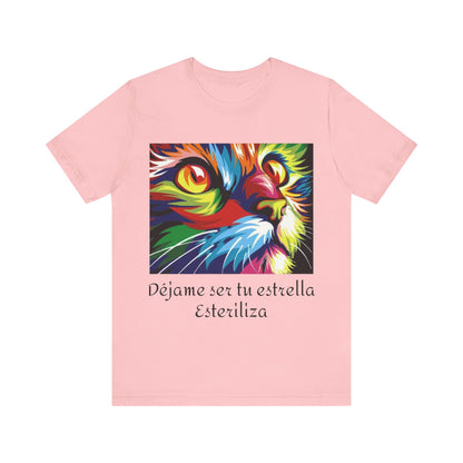 Déjame ser tu estrella - Camiseta con Gato - Esteriliza