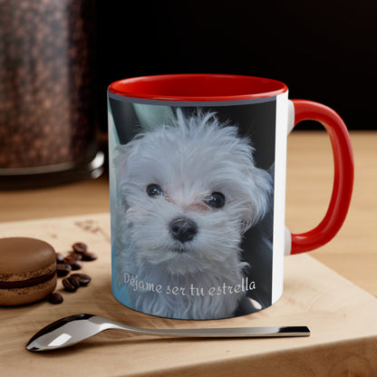 Déjame ser tu estrella - Taza de 11 oz - Perrito blanco