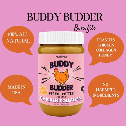 Bark Bistro Chicken Collagen BUDDY BUDDER - 100% Natural Dog Peanut Butter, Made in USA 17oz jar