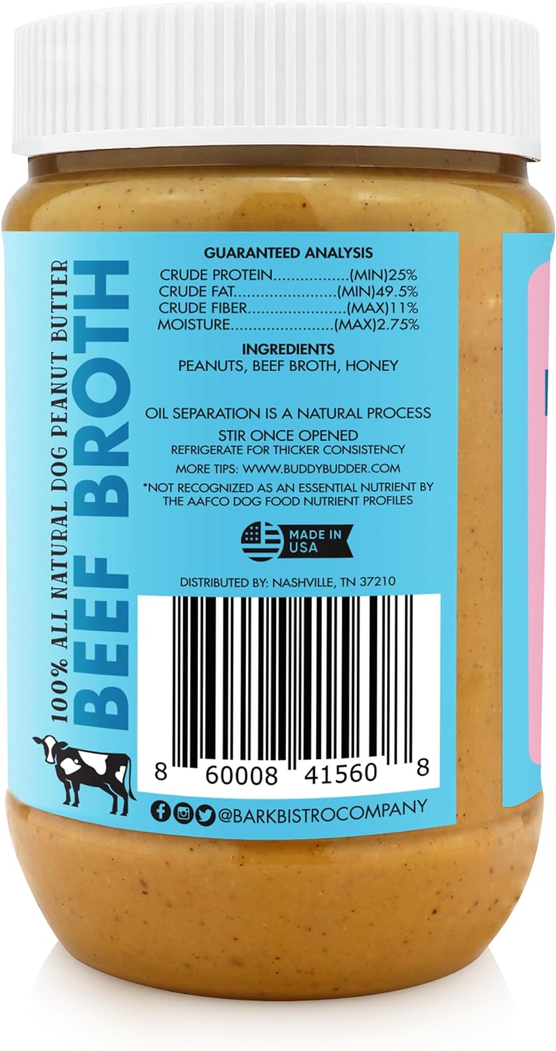 Bark Bistro Beef Broth BUDDY BUDDER - 100% Natural Dog Peanut Butter, Made in USA 17oz jar